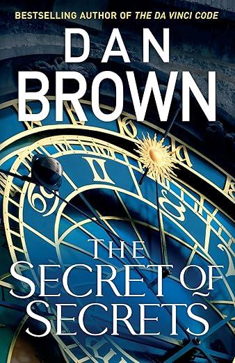 The Secret of Secrets (Robert Langdon Book 6)